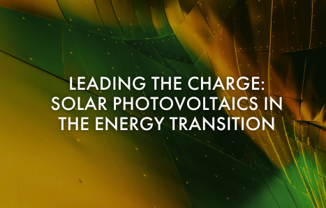 Text saying "Leading the Charge: Solar Photovoltaics in the Energy Transition" with a yellow, green, and orange abstract background.